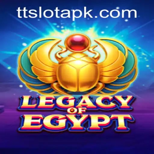 Explore the Exciting World of Legacy Of Egypt and TTSLOT Login