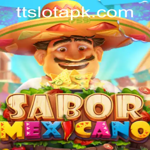 Discover the Exciting World of SaborMexicano and Its Unique TTSLOT Login Experience