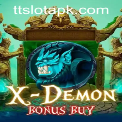 Exploring the Thrills of XDemonBonusBuy and Easy Access with TTSLOT Login