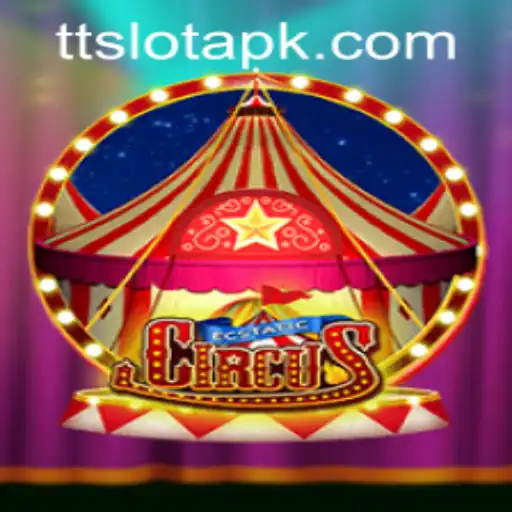 Discover the Magic of EcstaticCircus and the Wonders of TTSLOT Login