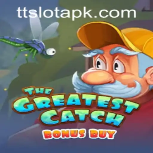 The Greatest Catch Bonus Buy: Dive into Adventure with TTSLOT Login
